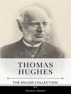 cover image of Thomas Hughes &#8211; the Major Collection